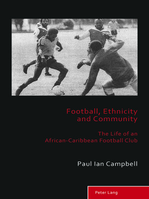 cover image of Football, Ethnicity and Community